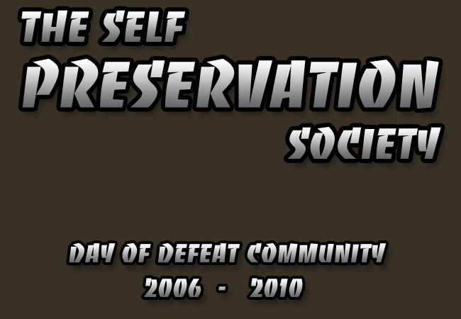 The Self Preservation Society